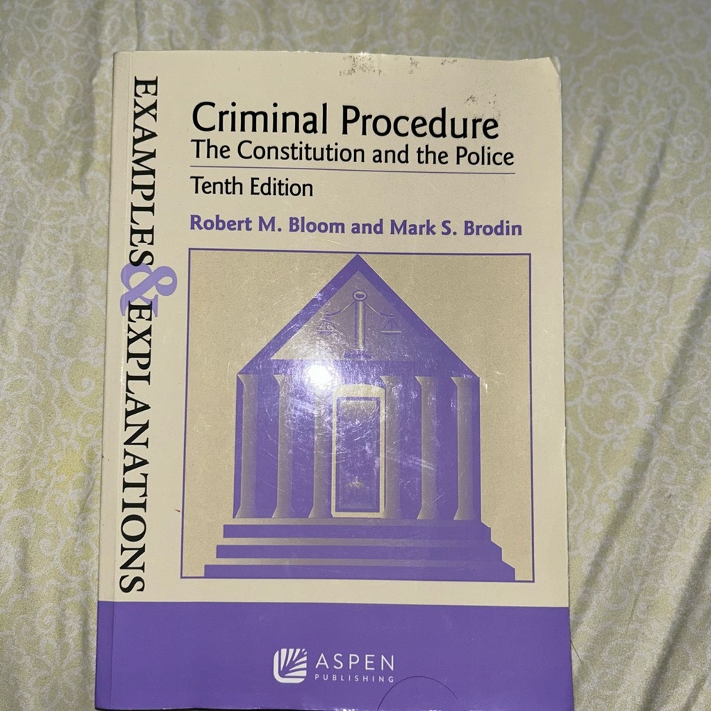 Criminal Procedure Textbook - Tenth Edition